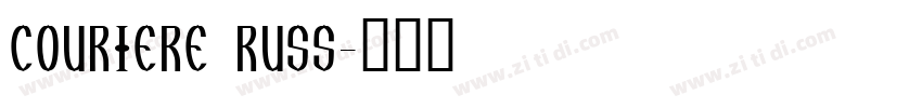 Couriere Russ字体转换